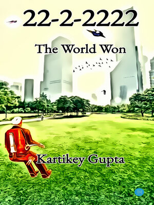 cover image of 22-2-2222 the World Won